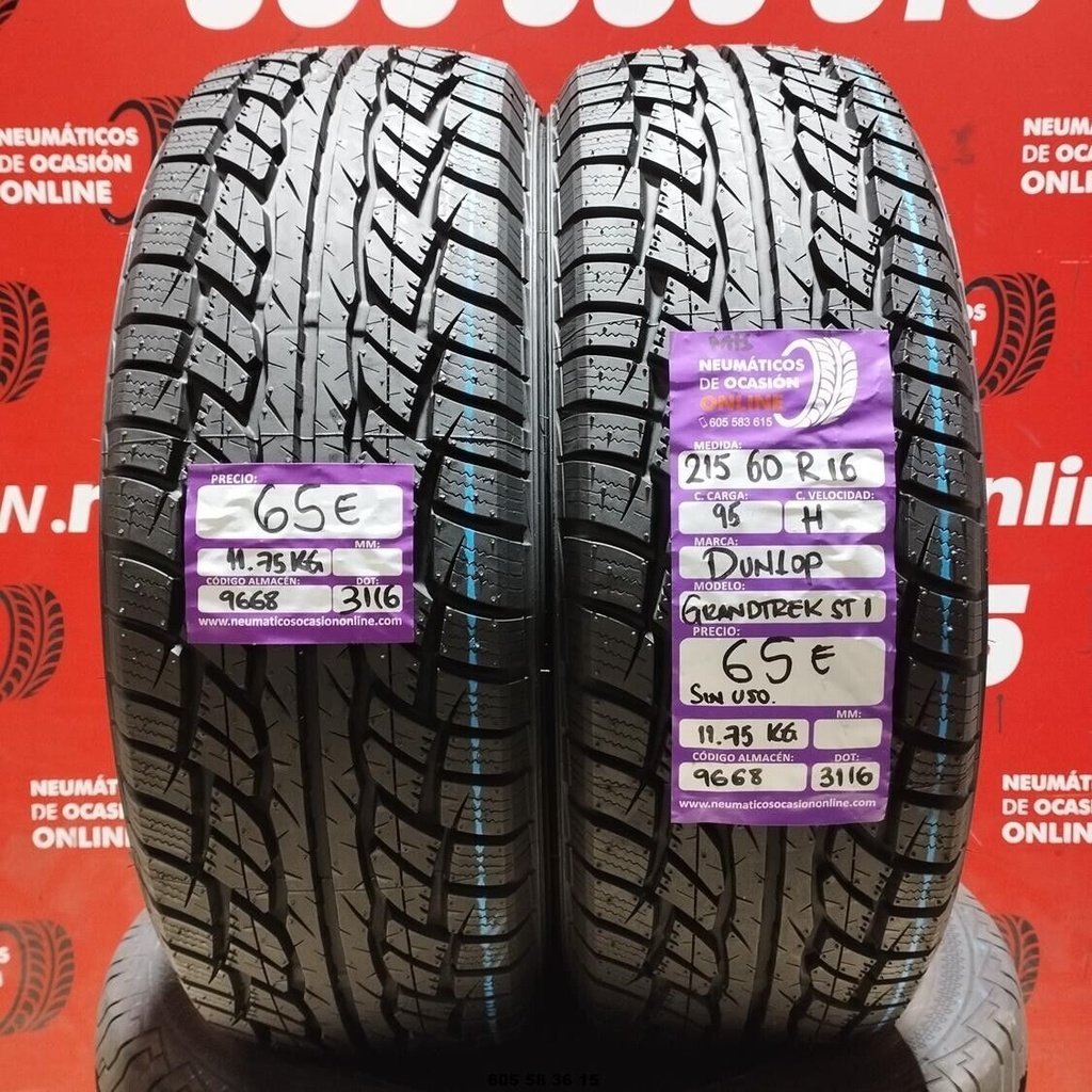 2x 215 60 R16 95H DUNLOP GRANDTREK ST1 DOT:3116/3116(SIN USO) REF:9668