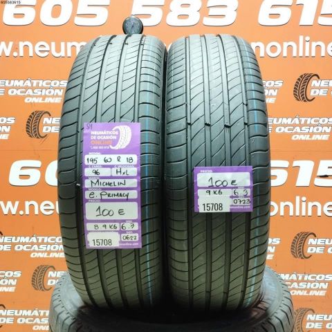 2X 195 60 R18 96H XL S1 MICHELIN E PRIMACY 6.3/6.3MM DOT 0622/0723